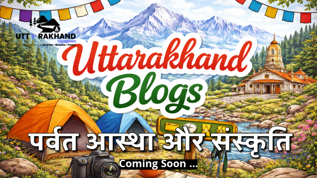 uttarakhand-blogs-by-bharat-compass