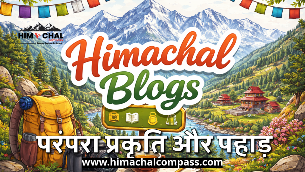 Himachal-blogs-by-bharat-compass